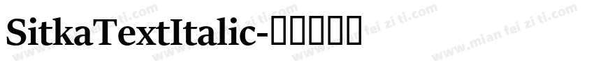 SitkaTextItalic字体转换