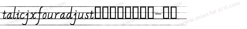 talicjxfouradjust四线三格字体下载字体转换