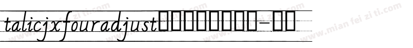 talicjxfouradjust四线三格字体下载字体转换