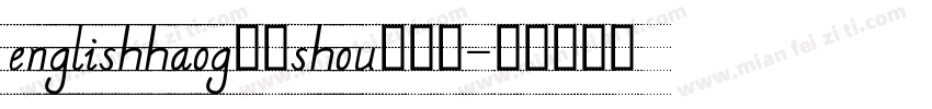 englishhaog英文shou四线三字体转换