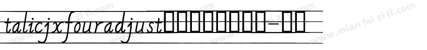 talicjxfouradjust四线三格字体下载字体转换