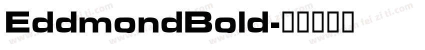 EddmondBold字体转换