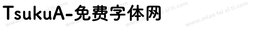 TsukuA字体转换