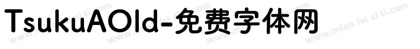 TsukuAOld字体转换