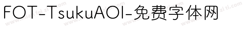 FOT-TsukuAOl字体转换