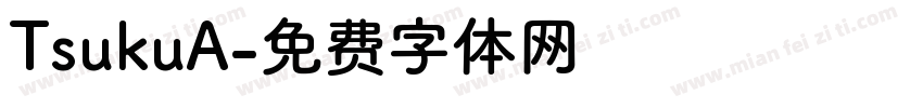 TsukuA字体转换