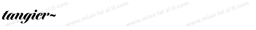 tangier字体转换