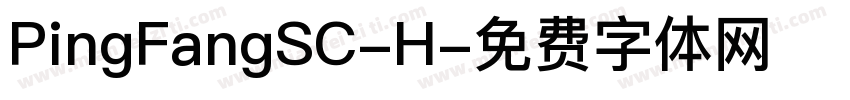 PingFangSC-H字体转换