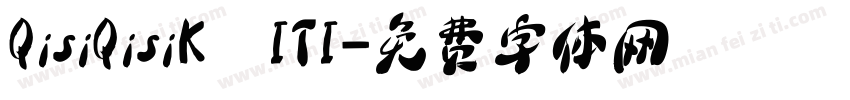 QisiQisiKAITI字体转换