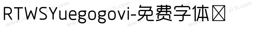 RTWSYuegogovi字体转换