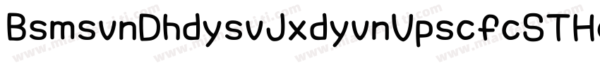 BsmsvnDhdysvJxdyvnVpscfcSTHeiti字体转换