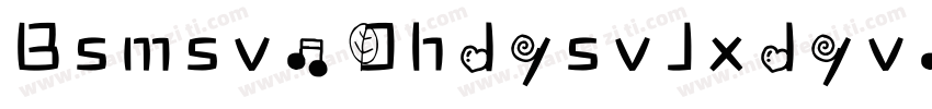 BsmsvnDhdysvJxdyvnVpscfcSTHeiti字体转换