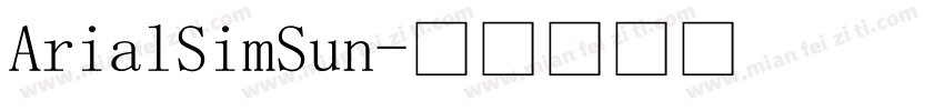 ArialSimSun字体转换