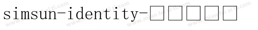 simsun-identity字体转换