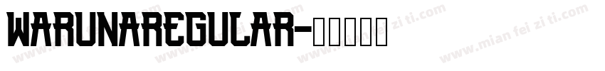 WarunaRegular字体转换