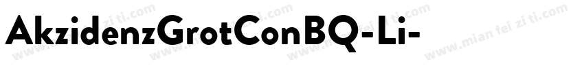 AkzidenzGrotConBQ-Li字体转换