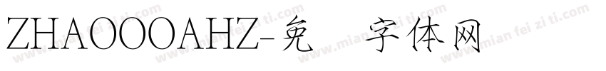 ZHAOOOAHZ字体转换