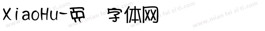 XiaoHu字体转换