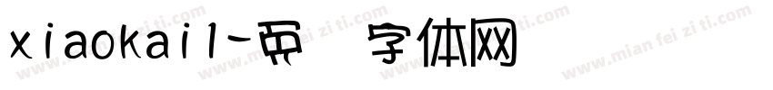 xiaokai1字体转换