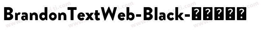 BrandonTextWeb-Black字体转换