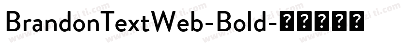 BrandonTextWeb-Bold字体转换