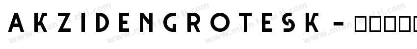 akzidenGrotesk字体转换