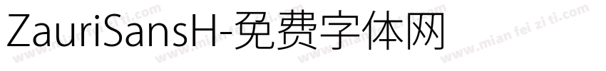 ZauriSansH字体转换