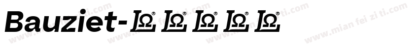Bauziet字体转换
