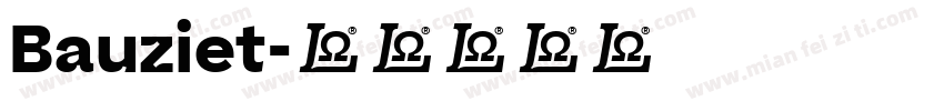 Bauziet字体转换