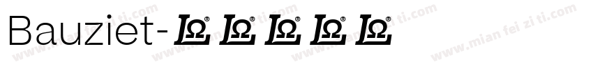 Bauziet字体转换