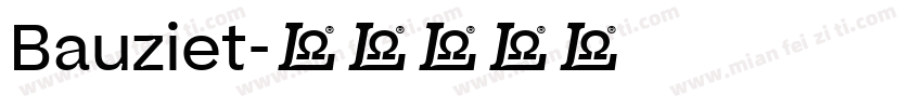 Bauziet字体转换