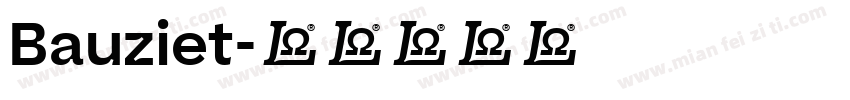 Bauziet字体转换