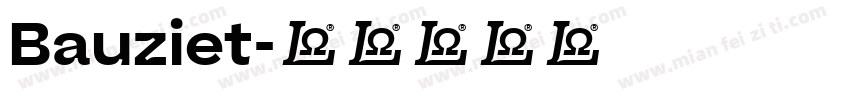 Bauziet字体转换