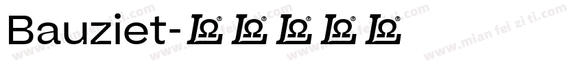Bauziet字体转换