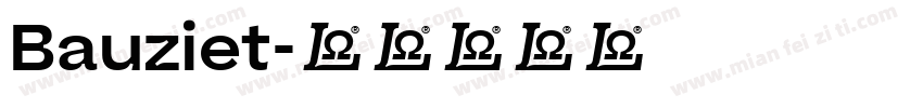 Bauziet字体转换