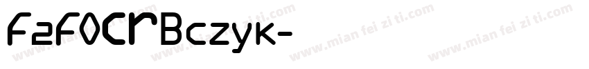 F2FOCRBczyk字体转换