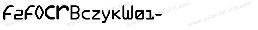 F2FOCRBczykW01字体转换