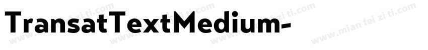 TransatTextMedium字体转换