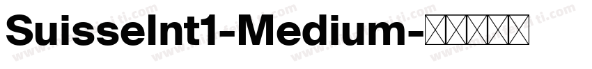 SuisseInt1-Medium字体转换