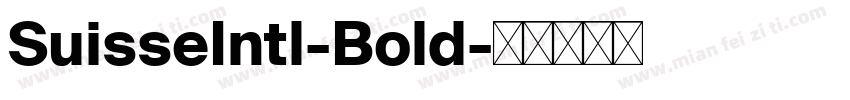 SuisseIntl-Bold字体转换
