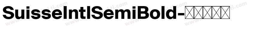 SuisseIntlSemiBold字体转换