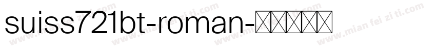suiss721bt-roman字体转换