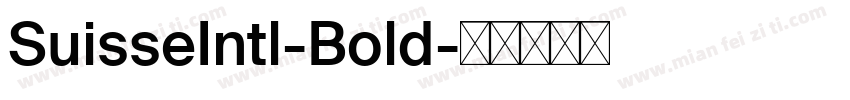 SuisseIntl-Bold字体转换