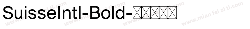 SuisseIntl-Bold字体转换