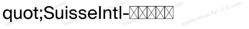 quot;SuisseIntl字体转换