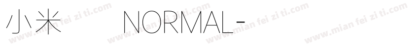 小米兰亭NORMAL字体转换