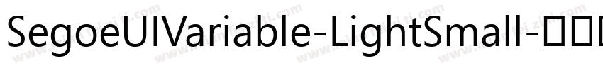SegoeUIVariable-LightSmall字体转换