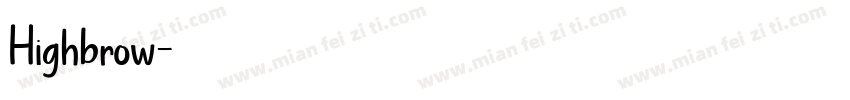 Highbrow字体转换
