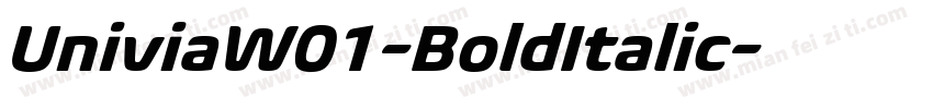 UniviaW01-BoldItalic字体转换