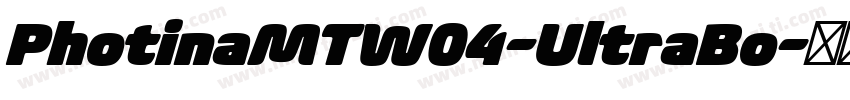 PhotinaMTW04-UltraBo字体转换